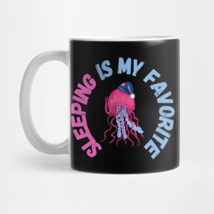 Jellyfish Sleeping Is My Favorite Mug